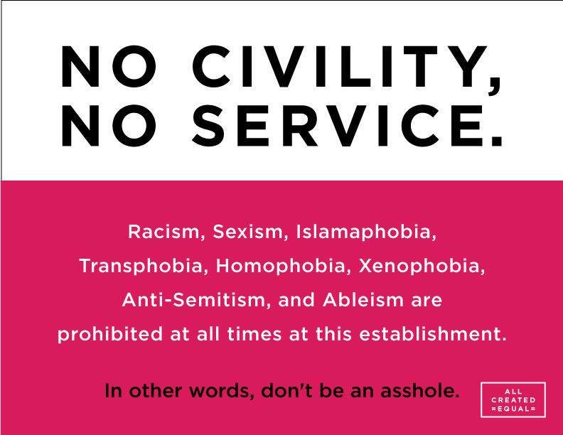 No Civility, No Service